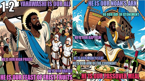 Yahawashi Is Noahs Ark, Ark Of Covenant, Baptism, High Priest, Mercy Seat, Passover Meal, Oracle 1-2