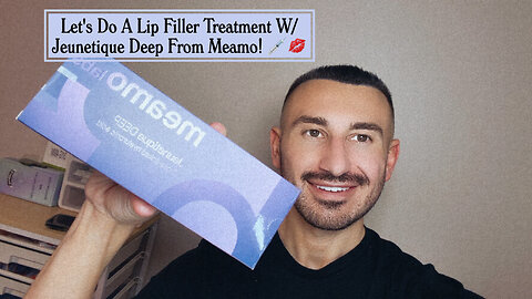 Let's Do A Lip Filler Treatment W/ Jeunetique Deep From Meamo!