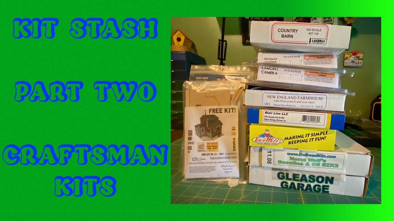 Kit Stash Part Two - Craftsman Kits