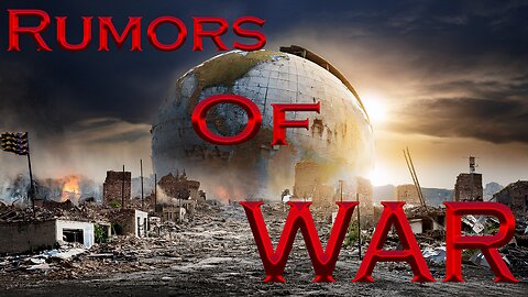 Rumors Of War
