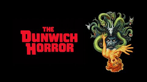 The Dunwich Horror