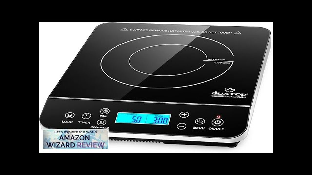 duxtop Portable Induction Cooktop Burner Induction Hot Plate with LCD Sensor Touch Review