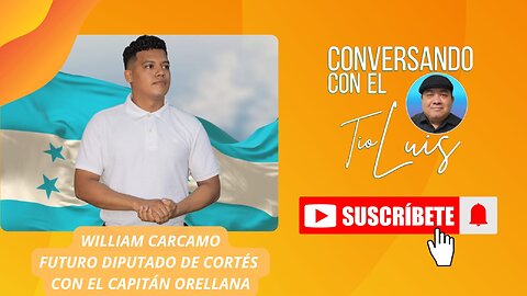 WILLIAM CARCAMO JOVEN FUTURO DIPUTADO POR CORTES HONDURAS