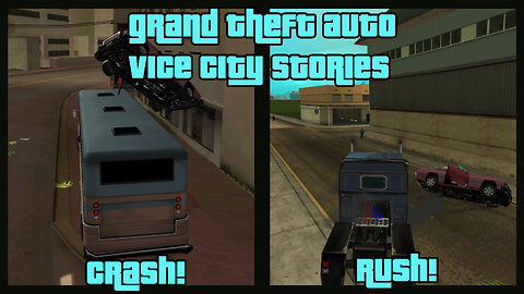 GTA: Vice City Stories | Side Activities: Challenges – Crash! and Rush!