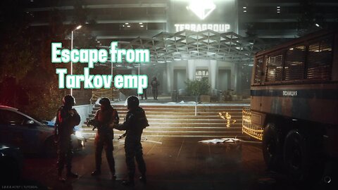 Escape from Tarkov emp