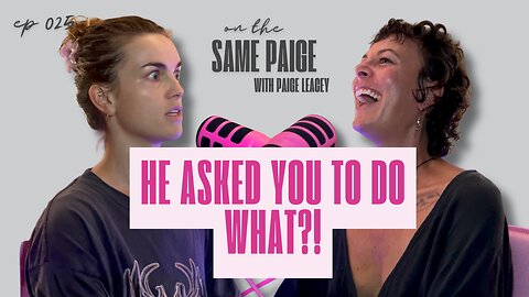 Living With Lupus & Doing OnlyFans | On The Same Paige #025