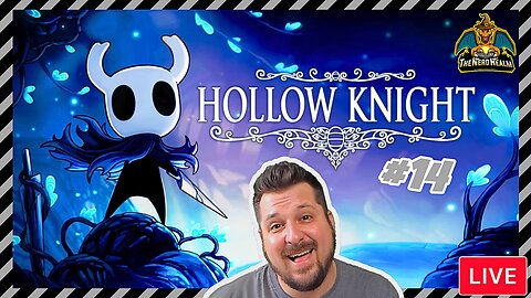 Hollow Knight Voidheart Edition #14 | Nerd Realm Playthrough