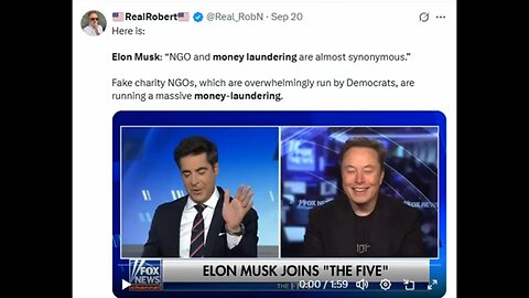 Elon Musk Accuses Democrats Of Laundering Billions Via NGOs And Has The Reciepts!