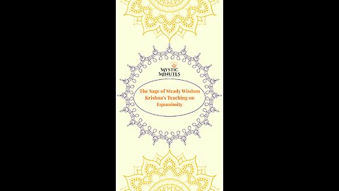 The Sage of Steady Wisdom 🌿 | Krishna’s Teaching on Equanimity