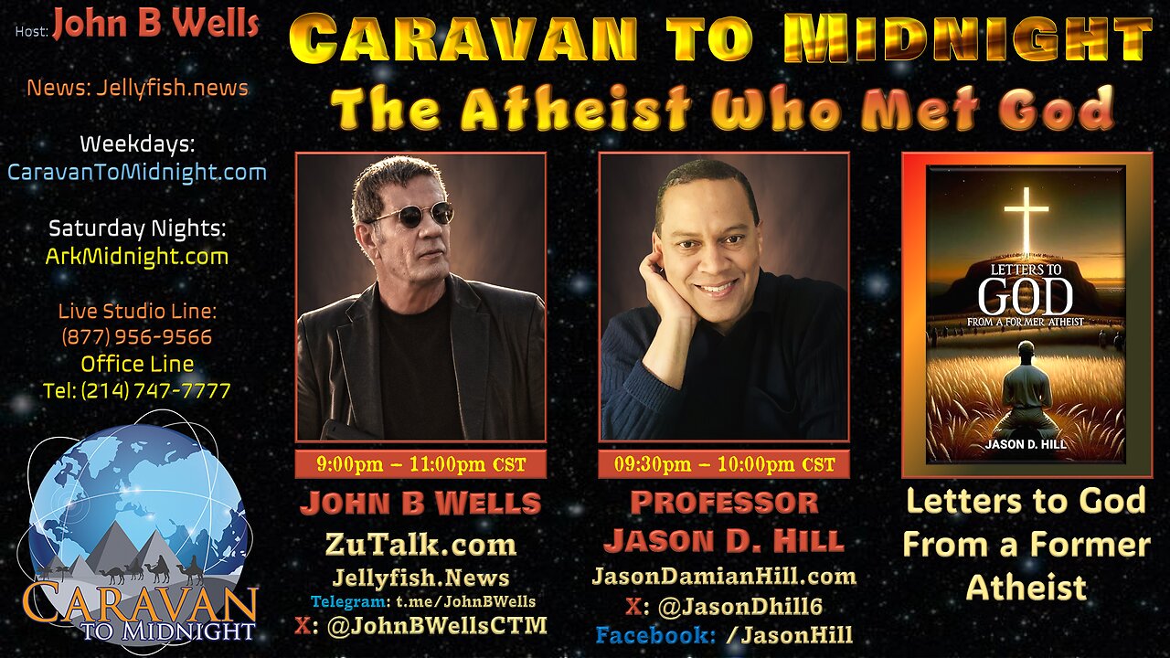 The Atheist Who Met God - John B Wells LIVE