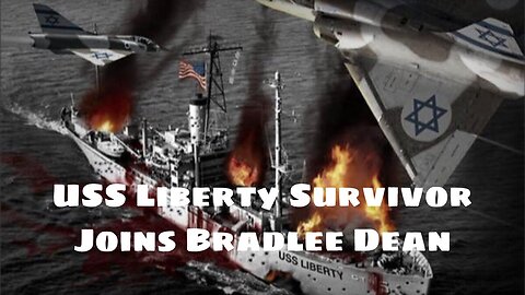 USS Liberty Survivor Joins Bradlee Dean