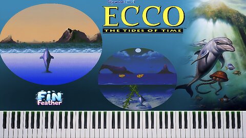 Ecco The Dolphin, The Tides of Time 🐬 Fin Feather 🎹MIDI🎹