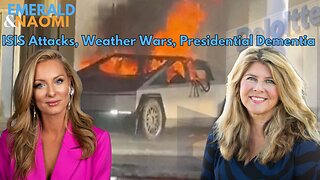 "ISIS Attacks, Weather Wars, Presidential Dementia"