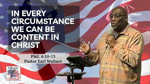 In Every Circumstance We Can Be Content In Christ Philippians