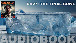 CHAPTER 27 of 30: THE FINAL BOWL #revelation16 #revelation17 #Godswrath #7thbowl