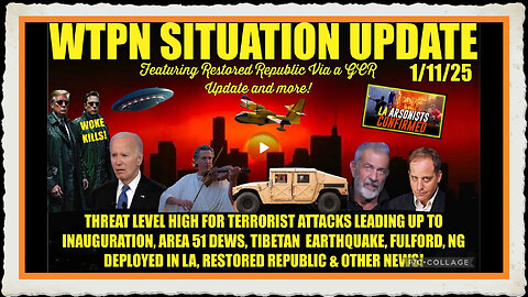 WTPN SITREP Threat level high for more terrorist attacks leading up tp inauguration!