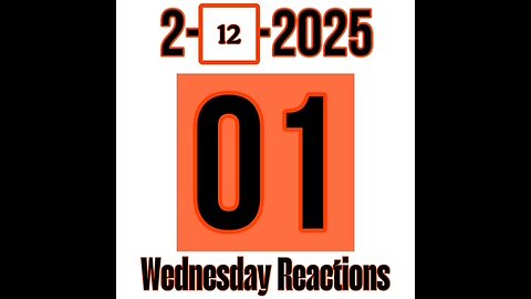 2-12-2025 Wednesday Reactions