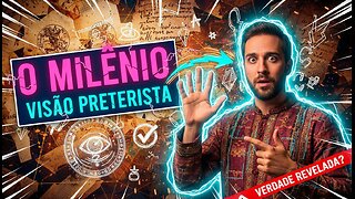 Apocalipse 20: O Milênio na Perspectiva Preterista e a Parúsia