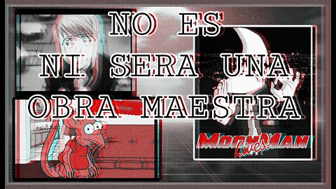 No todo lo que te gusta es una OBRA MAESTRA