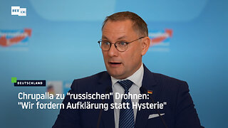 Chrupalla zu "russischen" Drohnen: "Wir fordern Aufklärung statt Hysterie"