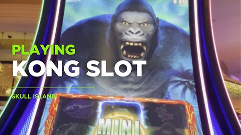 Session on KONG slot 🐵🎰🦍