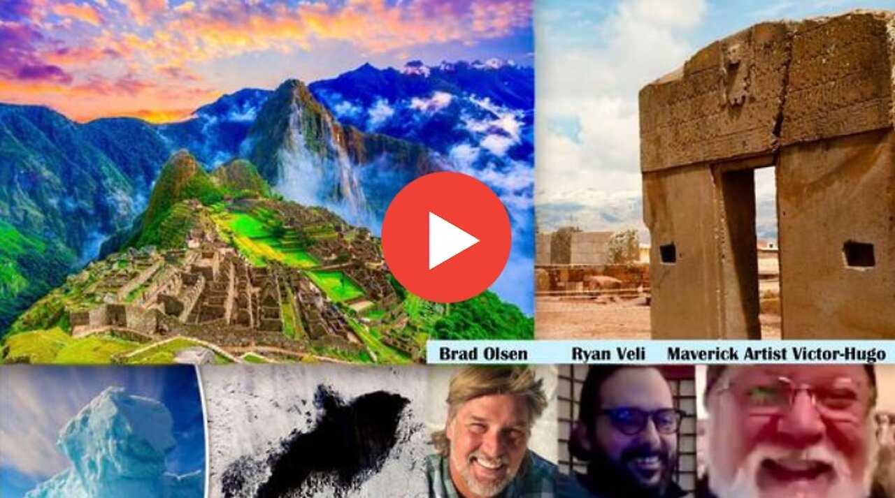 Antarctica Secrets Bolivia Portals Machu Picchu Megalith Mysteries Brad Olsen Ryan Veli Victor Hugo