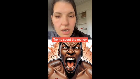 Trump spent the money