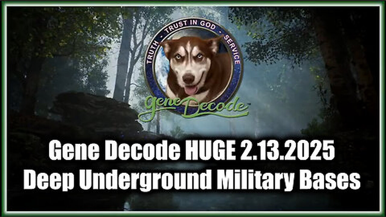 Gene Decode & Dr. Michael Salla 2.13.25 - Deep Underground Military Bases