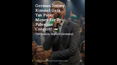 German Jimmy Kimmel Gets Tax Payer Money For Pro Palestine Concert! 🇵🇸