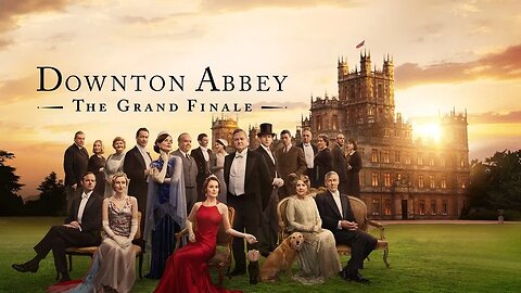 Downton Abbey: The Grand Finale 2025