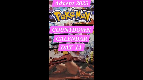 Advent Day 14 Pokémon Countdown Calendar