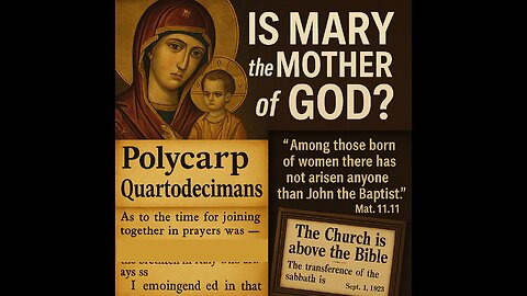 Mariology and Polycarp - What the Roman Church gets Wrong