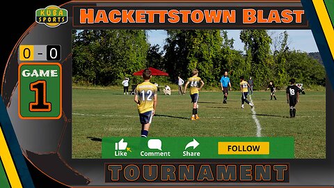 SUNDAY 8PM BROADCAST-Hackettstown Blast Tournament-G#1