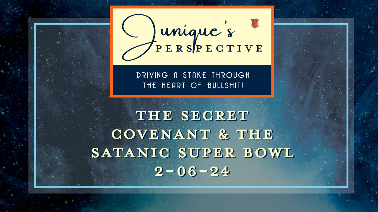 The Secret Covenant and the Satanic Super Bowl