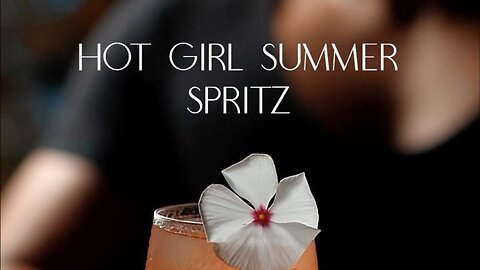 COCKTAIL HOT GIRL SUMMER SPRITZ