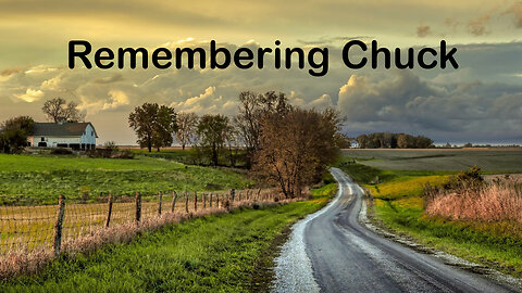 Remembering Chuck