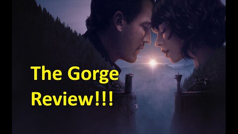 The Gorge Review! Scary And Romantic?