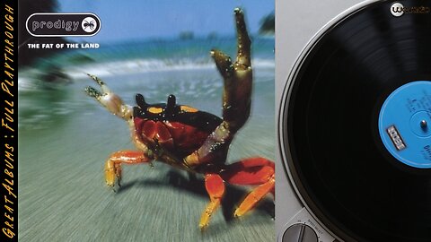 The Prodigy - The Fat Of The Land [Japan Edition] | Great Albums : Full Playthrough