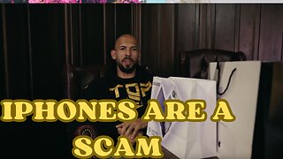 Andrew Tate | IPHONES ARE A SCAM