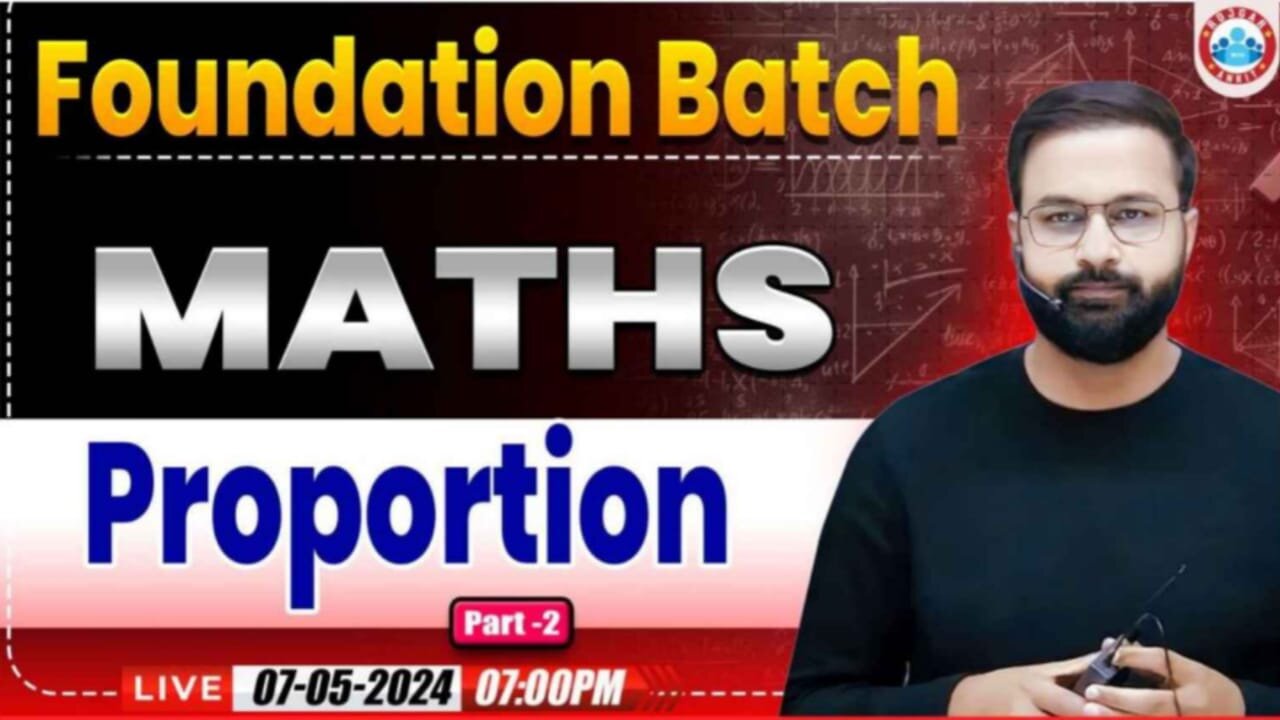 MATH CLASS, PROPORTION CLASS #2