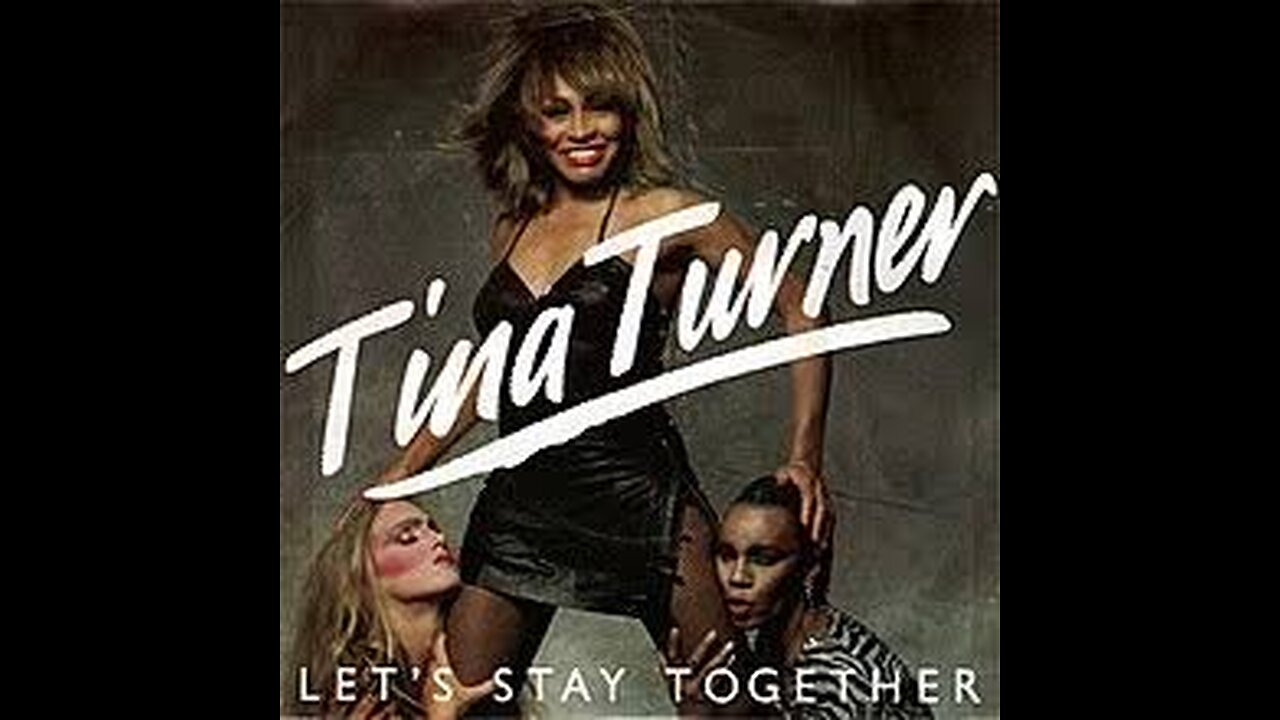 Tina Turner - Lets Stay Together