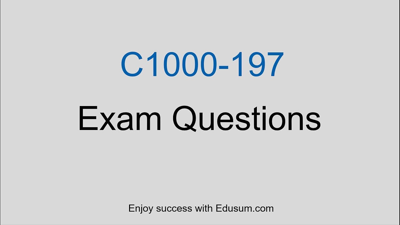 IBM C1000-197 Exam Topics: Quick Guide & Sample Q&A