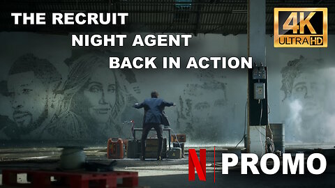 NETFLIX PROMO - The Recruit - Night Agent - Back In Action