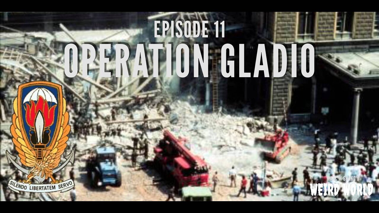 Marc W Shako's Weird World Podcast Ep 11. Operation Gladio (Audio Only)
