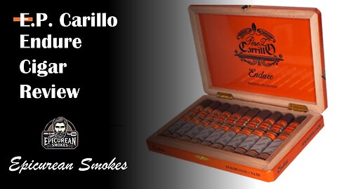 Casa Carillo (E.P. Carillo) Endure Cigar Review - A Meerapfel Cameroon Masterpiece?