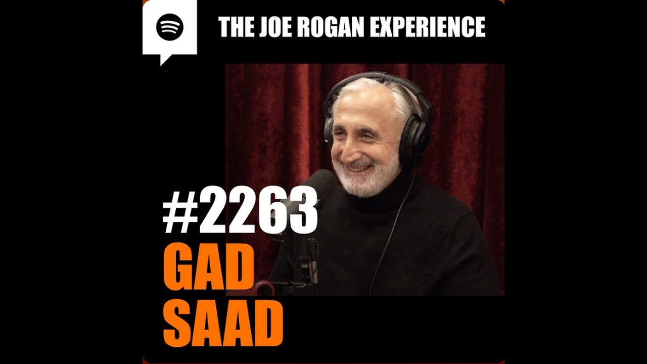 Joe Rogan Experience - Gad Saad - January 2025