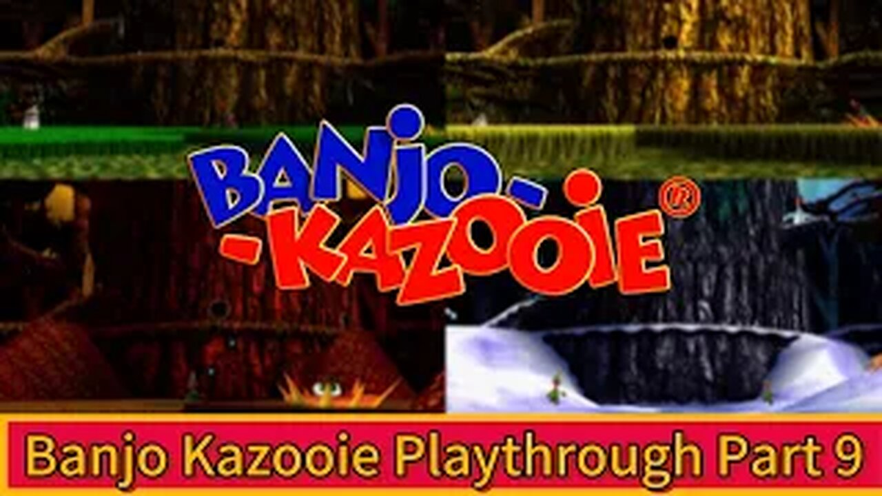 Banjo Kazooie Part:09 - Click Clock Woods