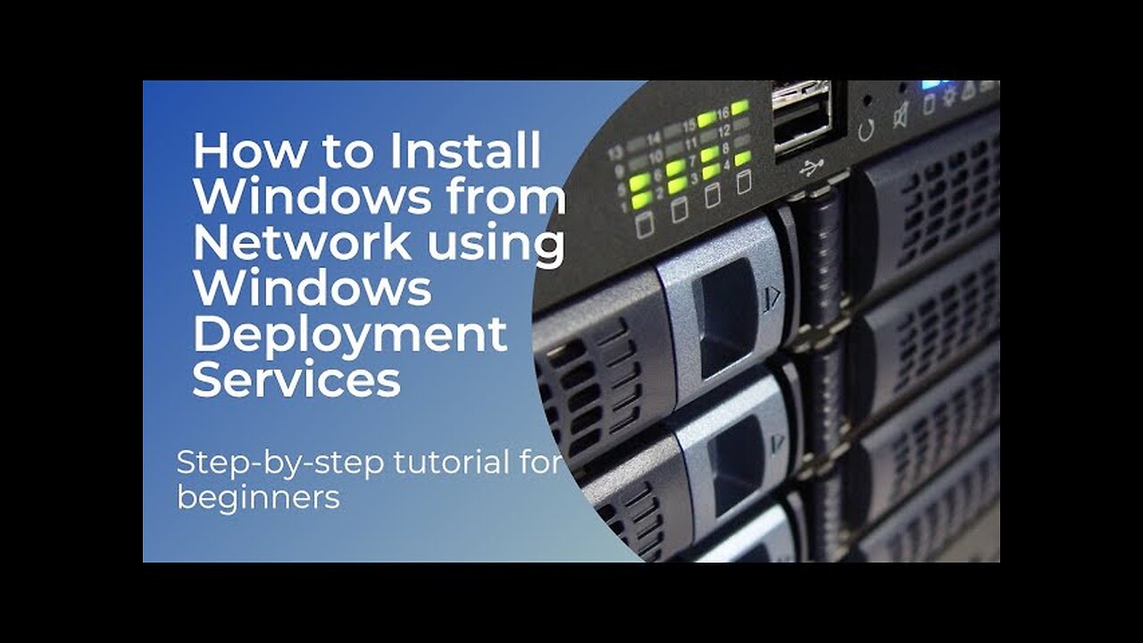 How to Install Windows From Network Using Windows Deployment Services