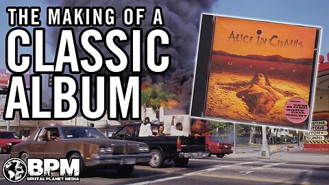 Alice In Chains' Dirt Recording Sessions & The L.A. Riots Kicked Off Together