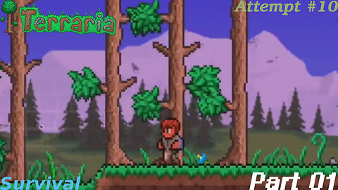 Terraria Playthrough #10 Part 1